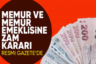 Memur ve memur emeklisinin zam kararı Resmi Gazete'de ...