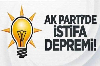 Ak Parti'de İstifa Depremi!