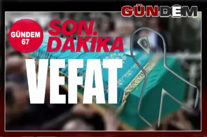 YUSUF MAHMUTOĞLU HAYATINI KAYBETTİ!