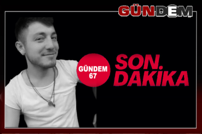 GENÇ YAŞTA HAYATINI KAYBETTİ…