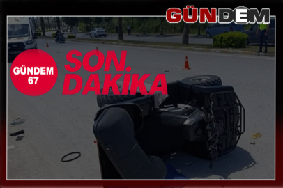 ATV Kazası: 1 Kişi Hayatını Kaybetti