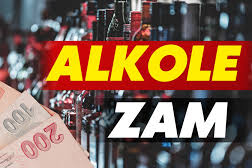 Alkole zam geldi!