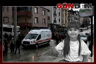 7 yaşındaki Elanur hayatını kaybetti!