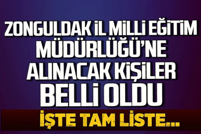 Zonguldak İl Milli Eğitim Müdürlüğü'ne alınacak 123 kişi açıklandı! İşte tam liste