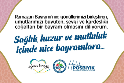 BAŞKAN POSBIYIK: İYİ BAYRAMLAR