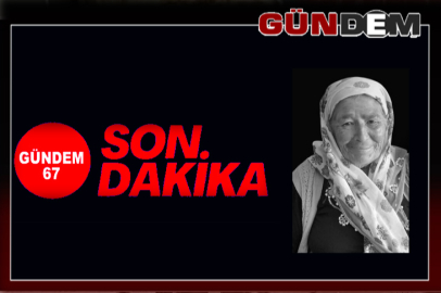 Emine Karaman hayatını kaybetti