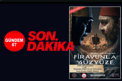 “Firavunla Yüzyüze” oyunu Zonguldak’ta sahnelenecek
