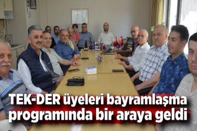 TEK-DER üyeleri bayramlaşma programında bir araya geldi