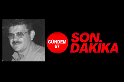 Muhtar Ercan Gökçeoğlu hayatını kaybetti