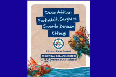 DENİZDE HAYAT VAR, LÜTFEN KİRLETME!