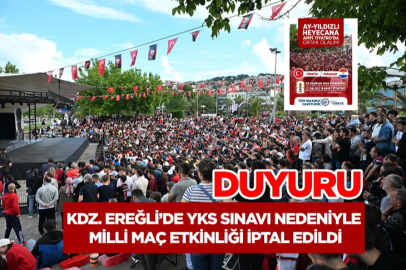 KDZ.EREĞLİ’DE YKS SINAVI NEDENİYLE MİLLİ MAÇ ETKİNLİĞİ İPTAL EDİLDİ