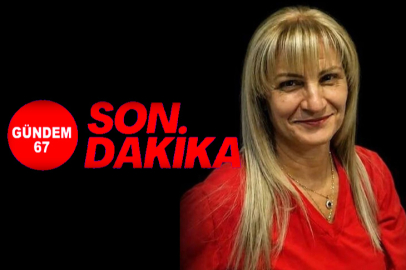 Bakiye Orhan hayatını kaybetti!