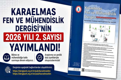 Karaelmas Fen ve Mühendislik Dergisi'nin 2026 Yılı 2. Sayısı Yayımlandı