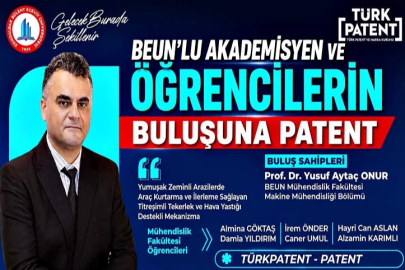 BEUN'lu akademisyen ve öğrencilerin buluşuna patent