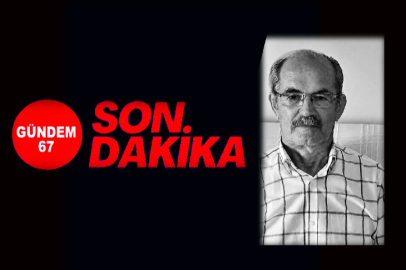 Emekli öğretmen Bahtiyar Yarımbaş hayatını kaybetti!