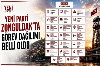 Yeni Parti Zonguldak’ta görev dağılımı belli oldu