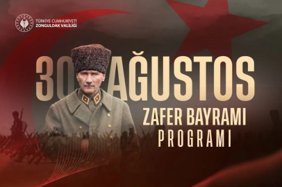 Zonguldak’ta 30 Ağustos Zafer Bayramı Kutlama Programı Belli Oldu!