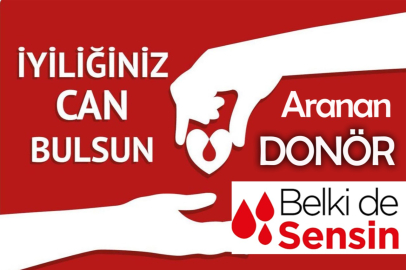 Belki De Aranan ‘Donör’ Sensin!