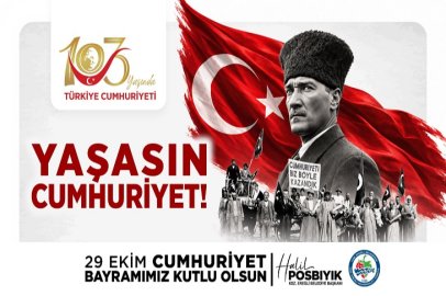 Başkan Halil Posbıyık’ın 29 Ekim Cumhuriyet Bayramı Mesajı!